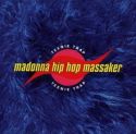 Madonna Hip Hop Massaker